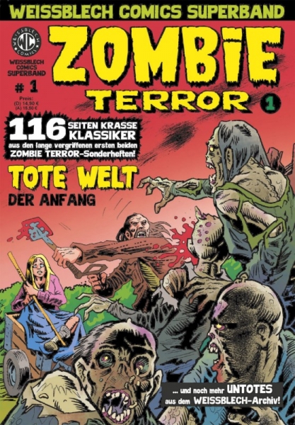 WEISSBLECH Comics Superband 1: ZOMBIE TERROR 1